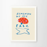 Das Rotes Rabbit Remember You are Free A4